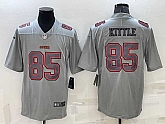 Men's San Francisco 49ers #85 George Kittle Grey Atmosphere Fashion 2022 Vapor Untouchable Stitched Limited Jersey,baseball caps,new era cap wholesale,wholesale hats